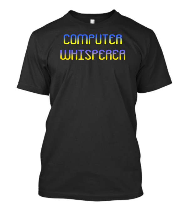 COMPUTER WHISPERER Tech Enthusiast Neon Glow T-Shirt