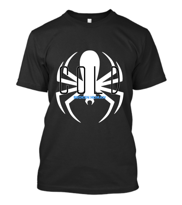 COLD Broken Human Spider T-Shirt