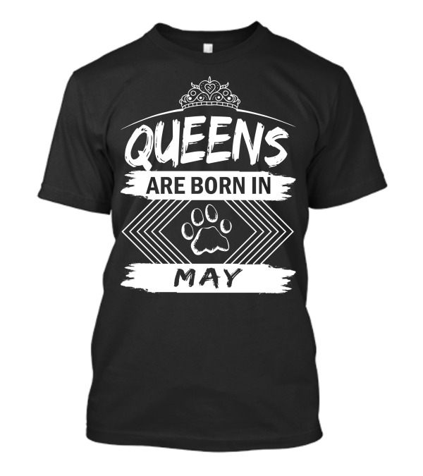 Queens Are Born In May Crown Paw Prints T-Shirt