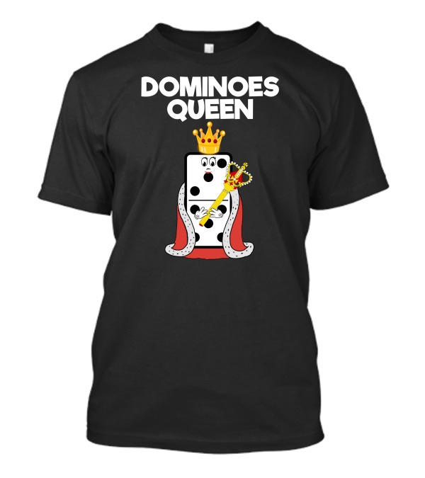 Dominoes Queen Funny Dominoes King Piece With Crown And Scepter T-Shirt