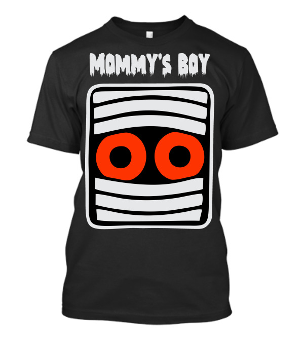 Mummy Mommy's Boy Halloween Eyes T-Shirt