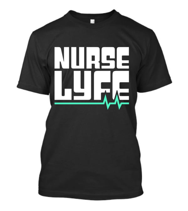Nurse Lyfe Electrocardiogram T-Shirt