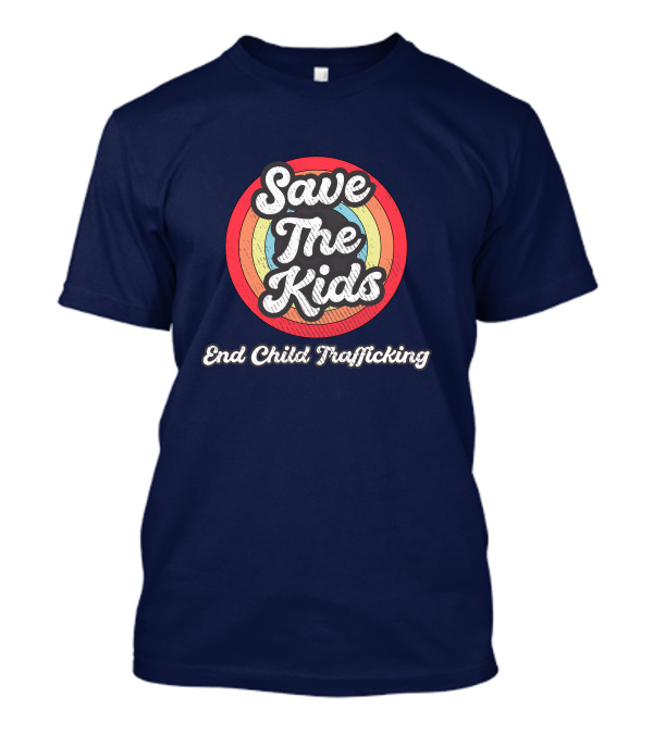 Save The Kids End Child Trafficking Retro Rainbow Circle T-Shirt