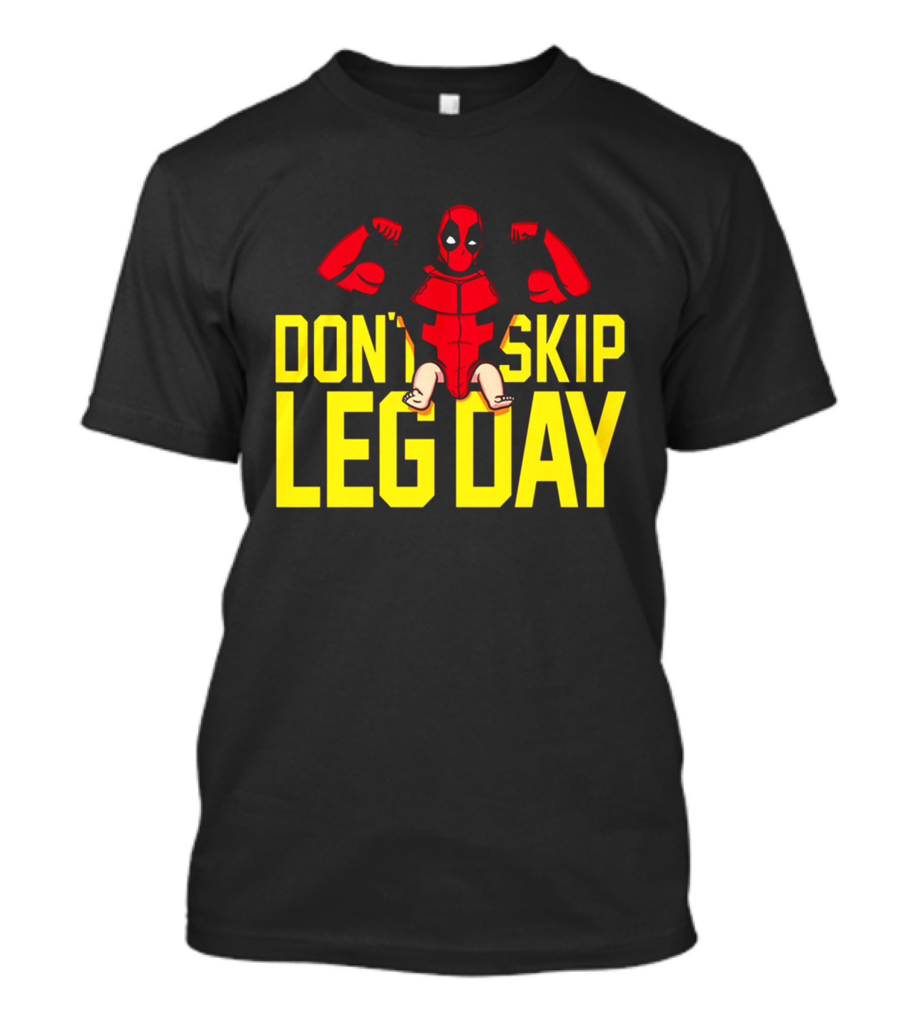 Don't Skip Leg Day Deadpool Gym Workout Motivation T-Shirt