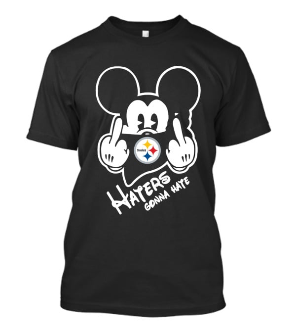 Haters Gonna Hate Pittsburgh Steelers Mickey Mouse T-Shirt