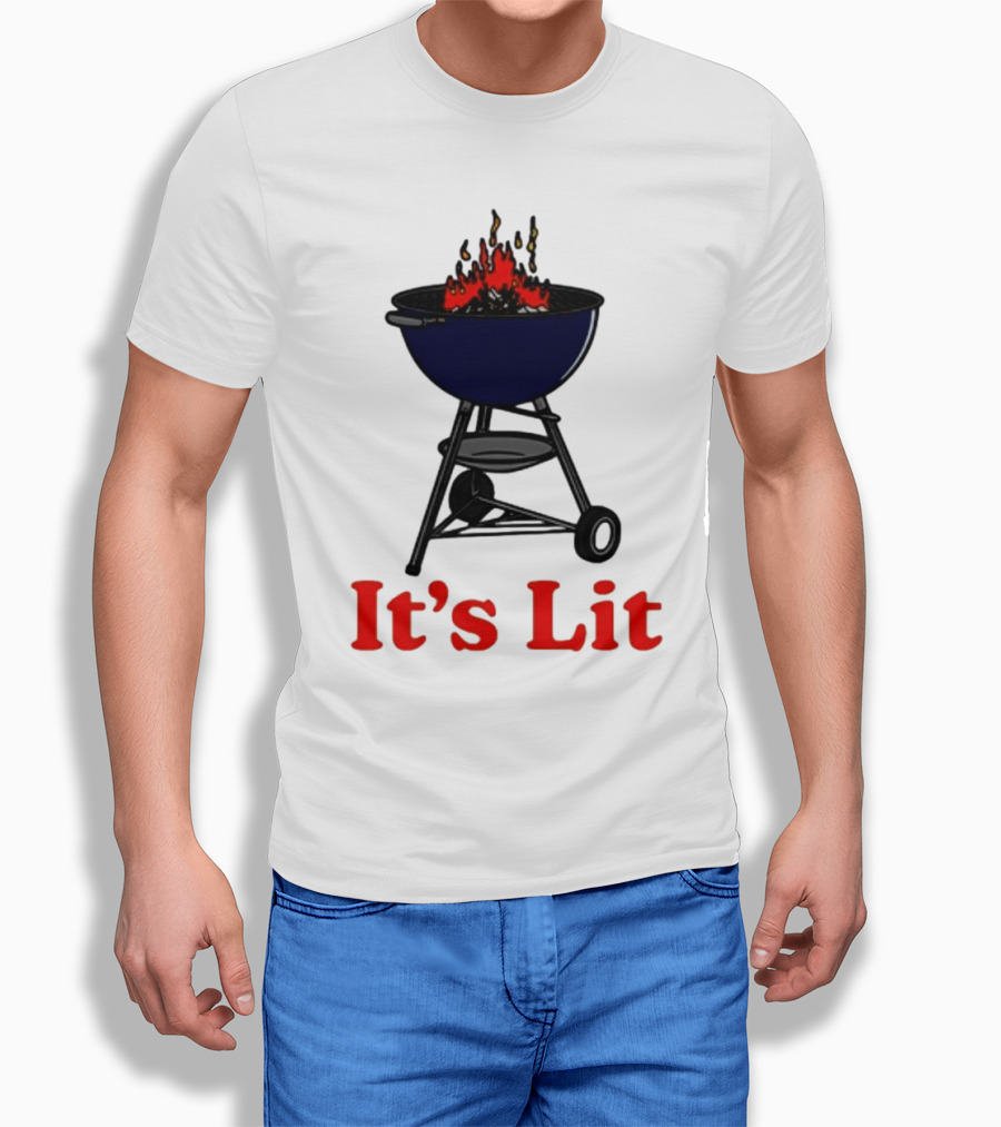 Middleclassfancy It's Lit BBQ Grill Humor T-Shirt