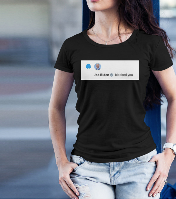 Elon Musk Joe Biden Blocked You Notification Badge Profile T-Shirt