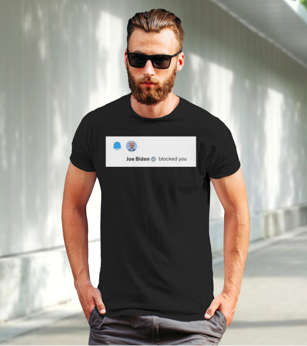 Elon Musk Joe Biden Blocked You Notification Badge Profile T-Shirt