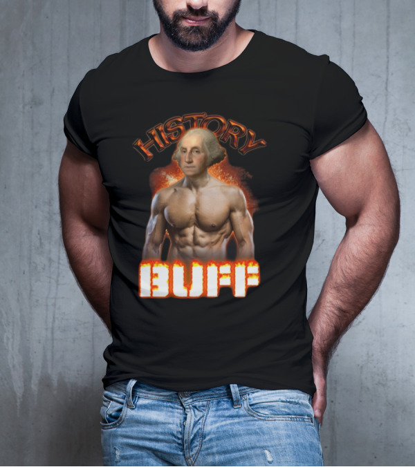 History Buff George Washington Bodybuilder T-Shirt