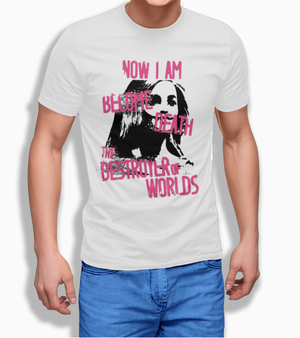 Now I Am Become Death The Destroyer Of Worlds Grunge T-Shirt