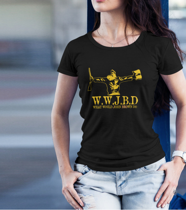 Wwjbd What Would John Brown Do Rifle And Flag Iconic T-Shirt