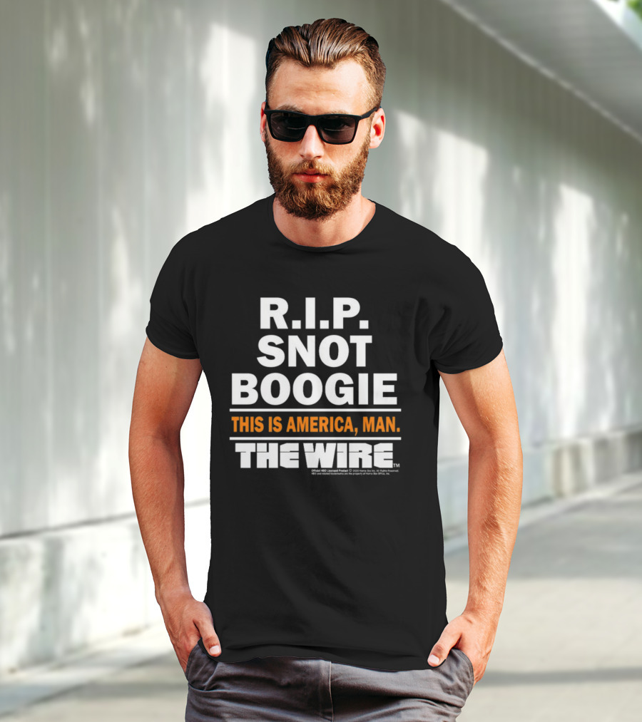 R.I.P. Snot Boogie This Is America Man The Wire HBO Licensed Product T-Shirt