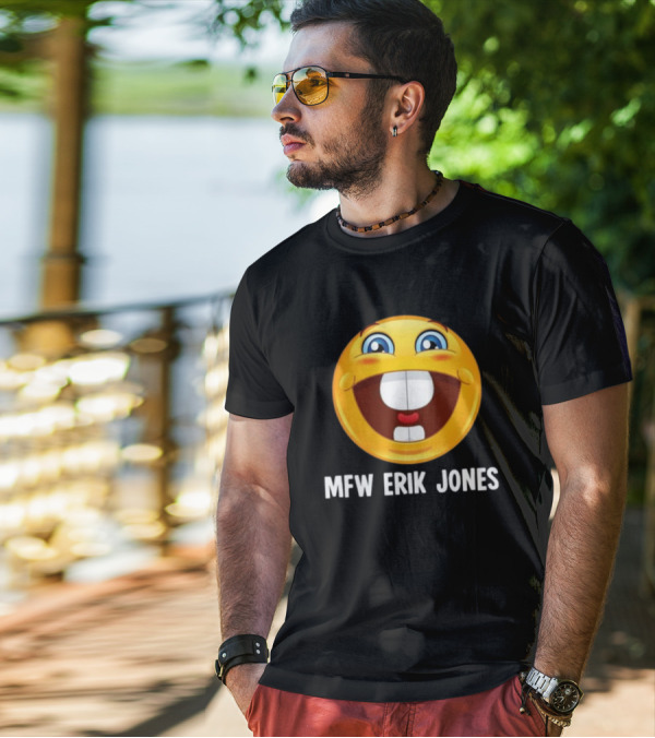 Mfw Erik Jones Emoji Reaction T-Shirt