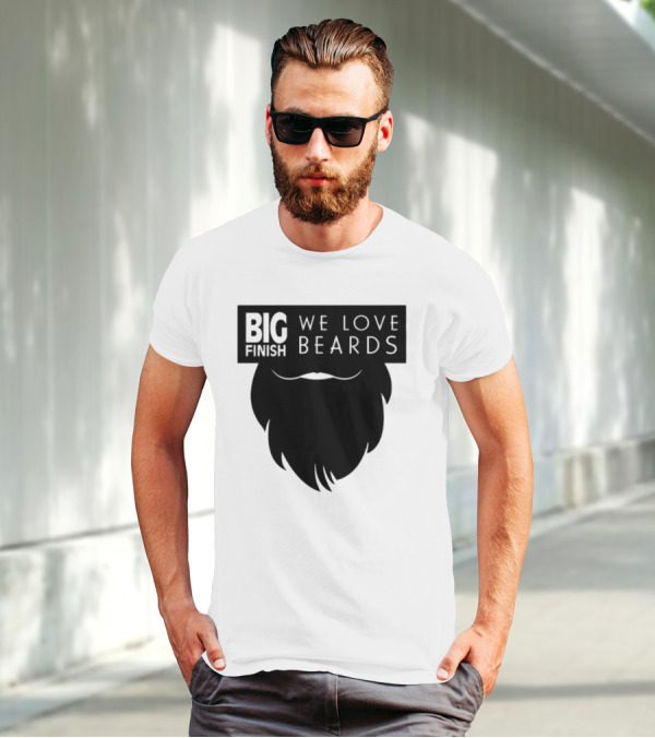 Big Finish We Love Beards T-Shirt