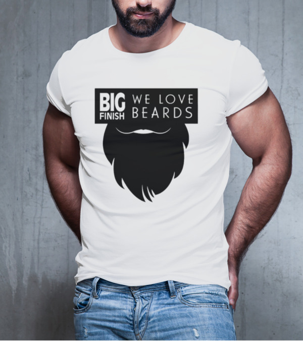 Big Finish We Love Beards T-Shirt