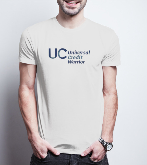 UC Universal Credit Warrior T-Shirt