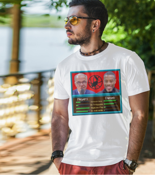 Meyers Daniels Turtleneck Game Its Trigggggaaa Made Em Pay Is Jovelville Bally's Boyz T-Shirt