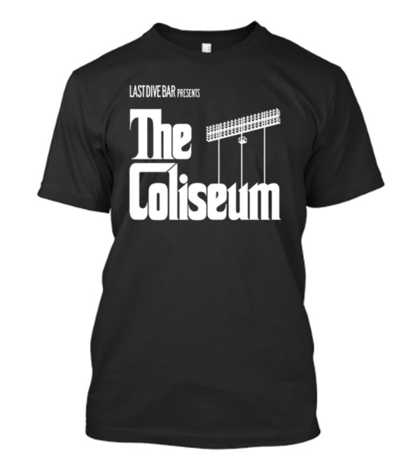 Last Dive Bar Presents The Coliseum Stadium Lights T-Shirt
