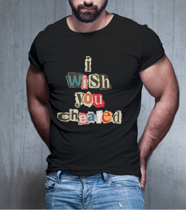 Alexanderstewartstore I Wish You Cheated Ransom Note T-Shirt