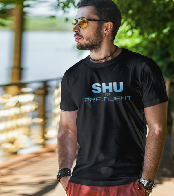 SHU FOR PRESIDENT Futuristic Campaign Emblem T-Shirt