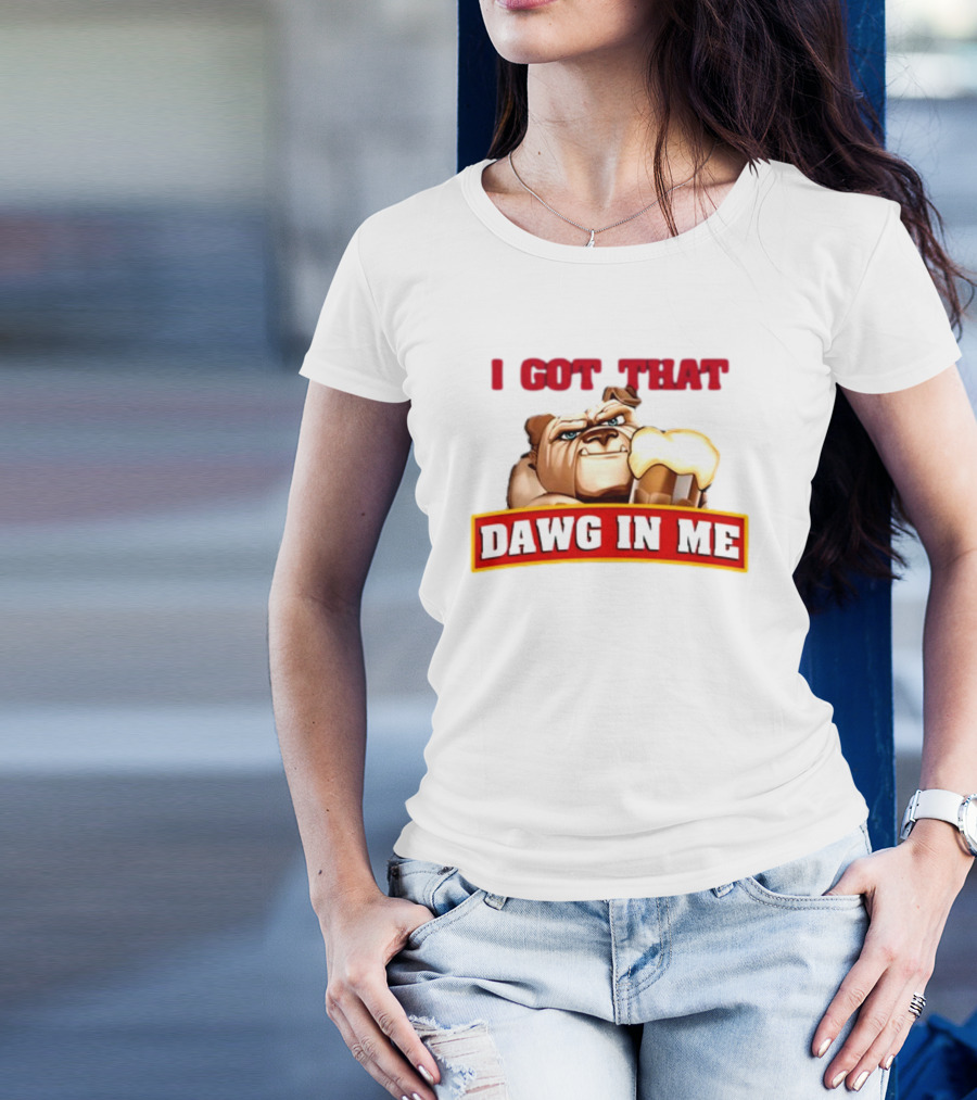 I Got That Dawg In Me Bulldog Holding Root Beer T-Shirt