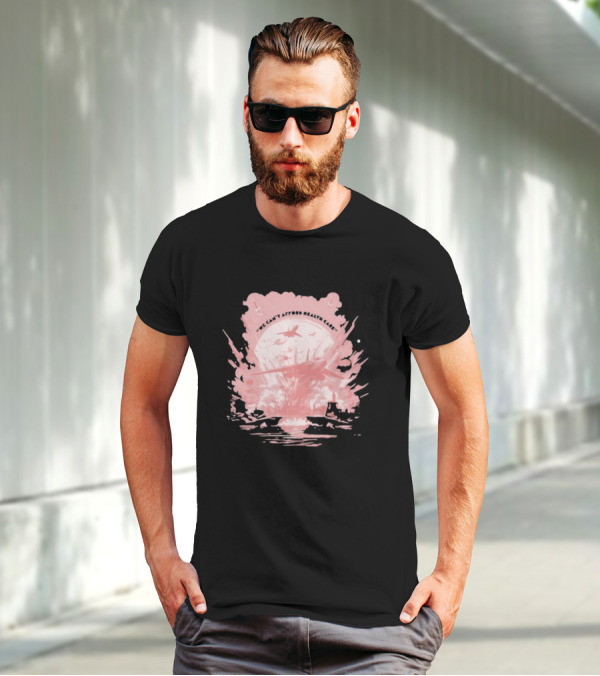 We Can't Afford Health Care Mwiii T-Shirt