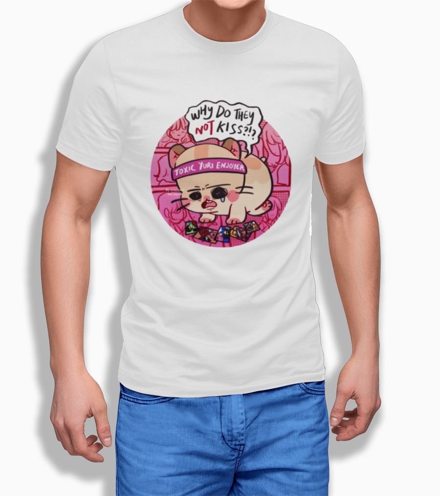 Why Do They Not Kiss Soupjyam Toxic Yuri Enjoyer T-Shirt