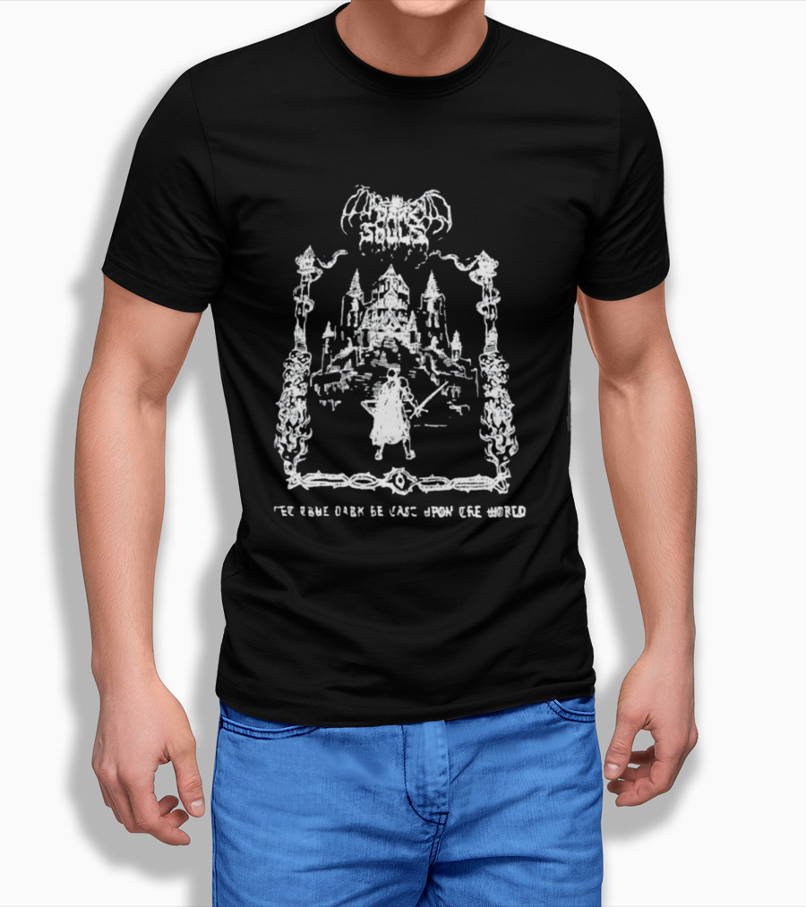 Demon's Souls The True Dark Be Cast Upon Cre World Castle Warrior Scene T-Shirt