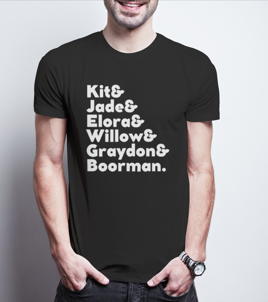 Kit Jade Elora Willow Graydon Boorman Willow TV Show Character List T-Shirt