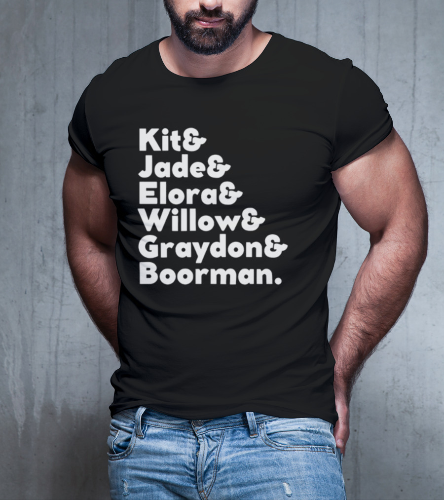 Kit Jade Elora Willow Graydon Boorman Willow TV Show Character List T-Shirt