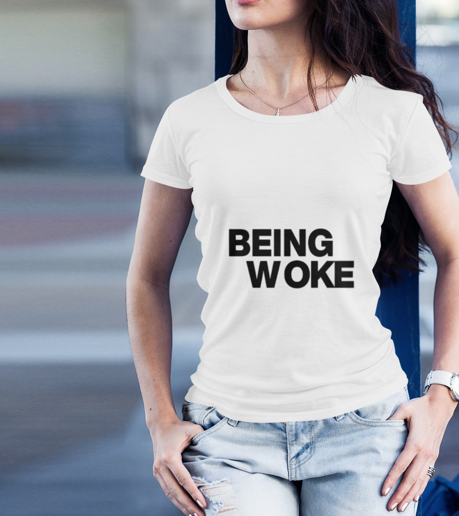 Just Stop Being Woke T-Shirt