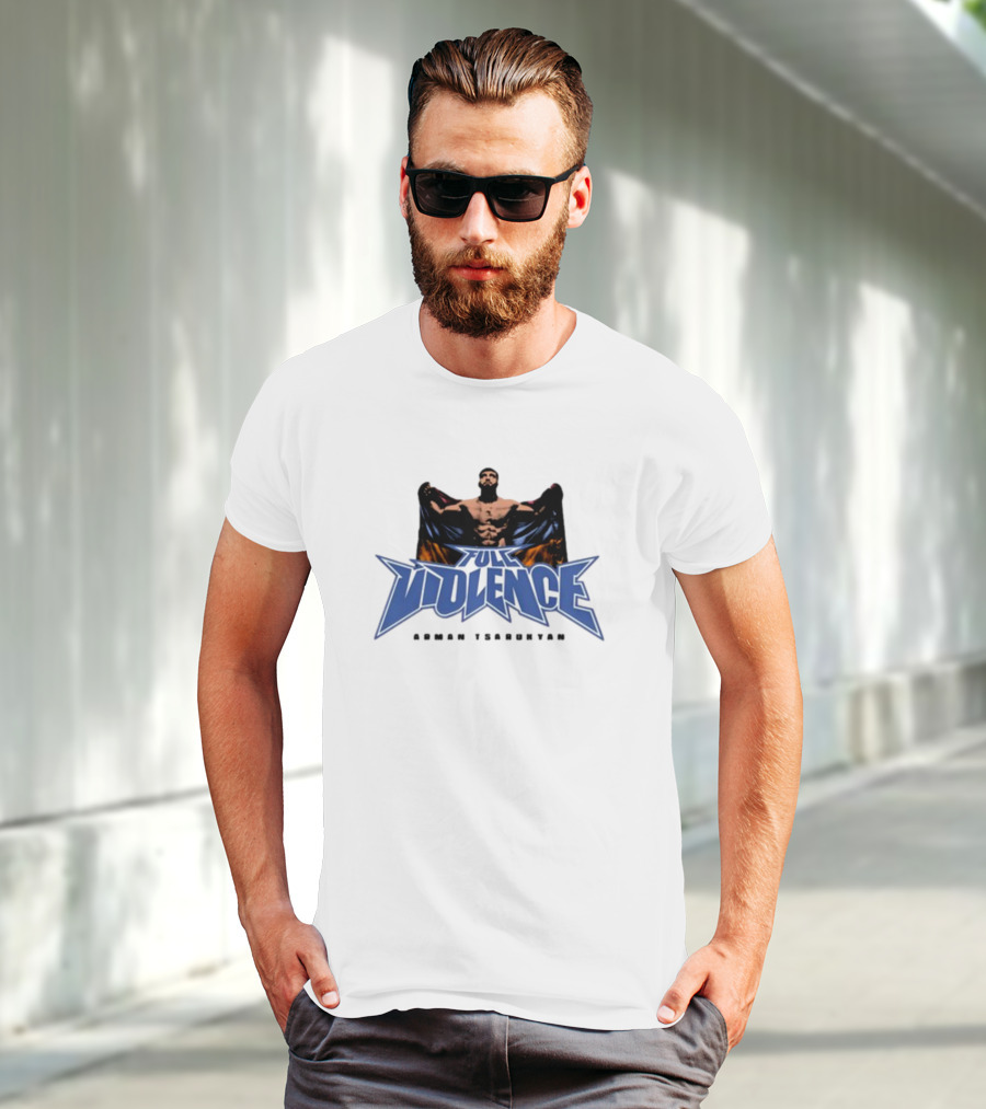 Full Violence Arman Tsarukyan Fight Champion T-Shirt