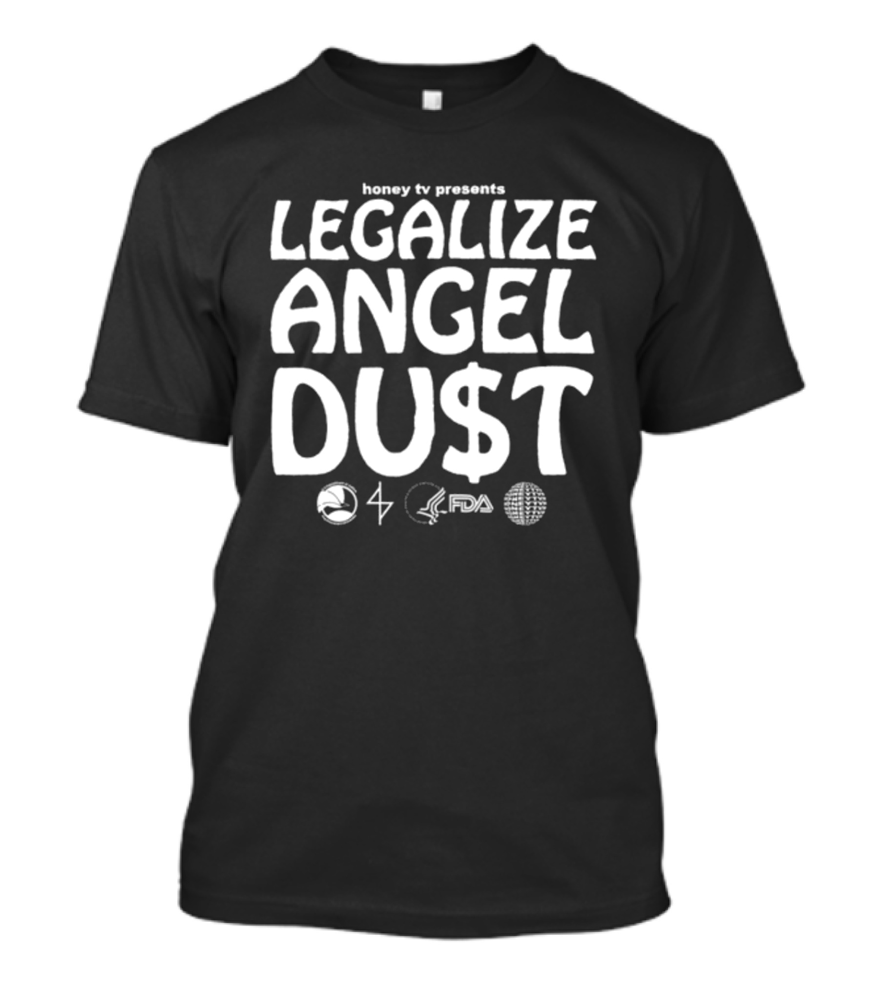 Honey Tv Presents Legalize Angel Dust With Iconic Symbols T-Shirt
