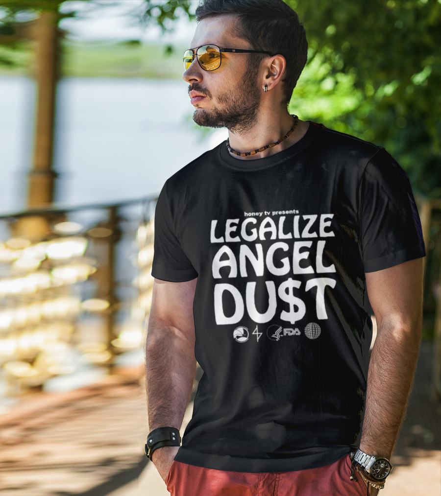 Honey Tv Presents Legalize Angel Dust With Iconic Symbols T-Shirt