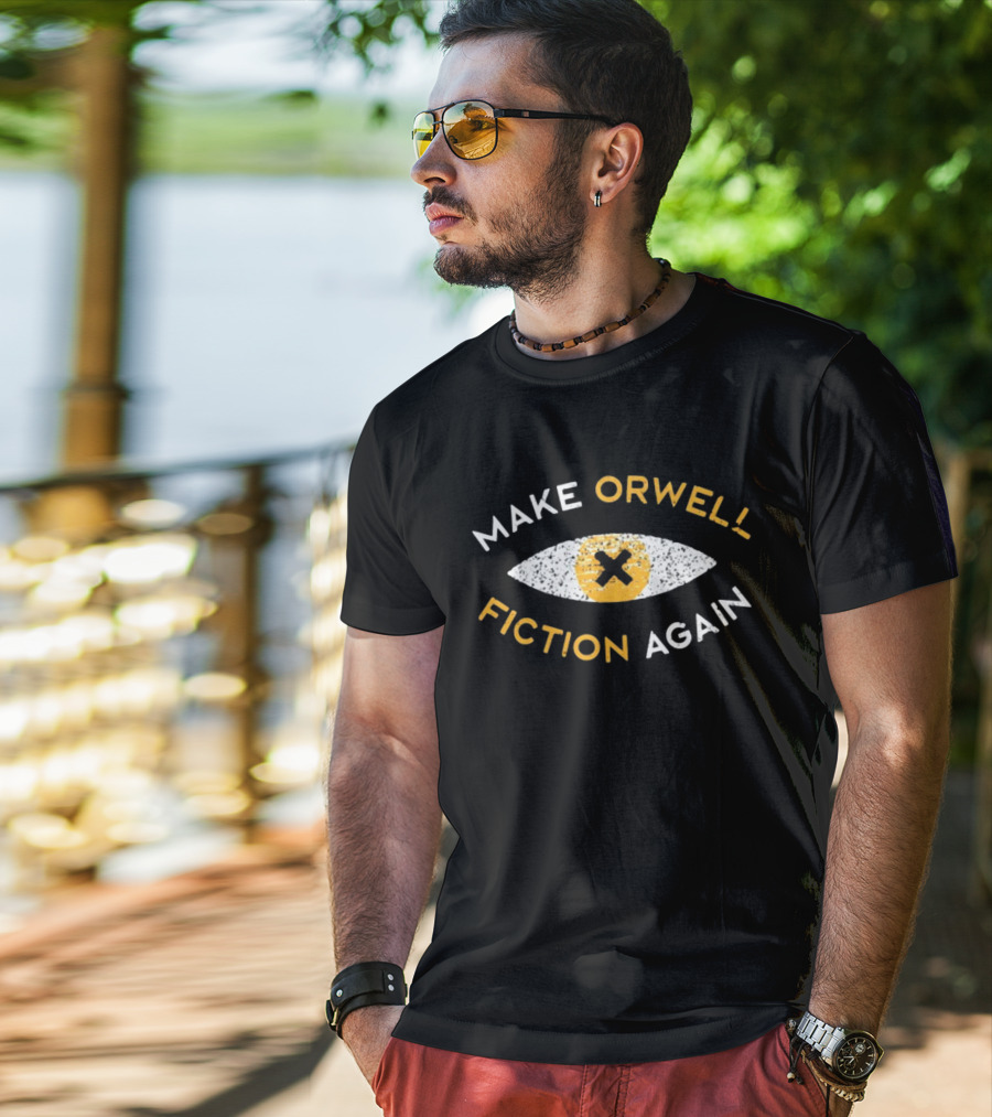 Make Orwell Fiction Again Recon Eye X T-Shirt