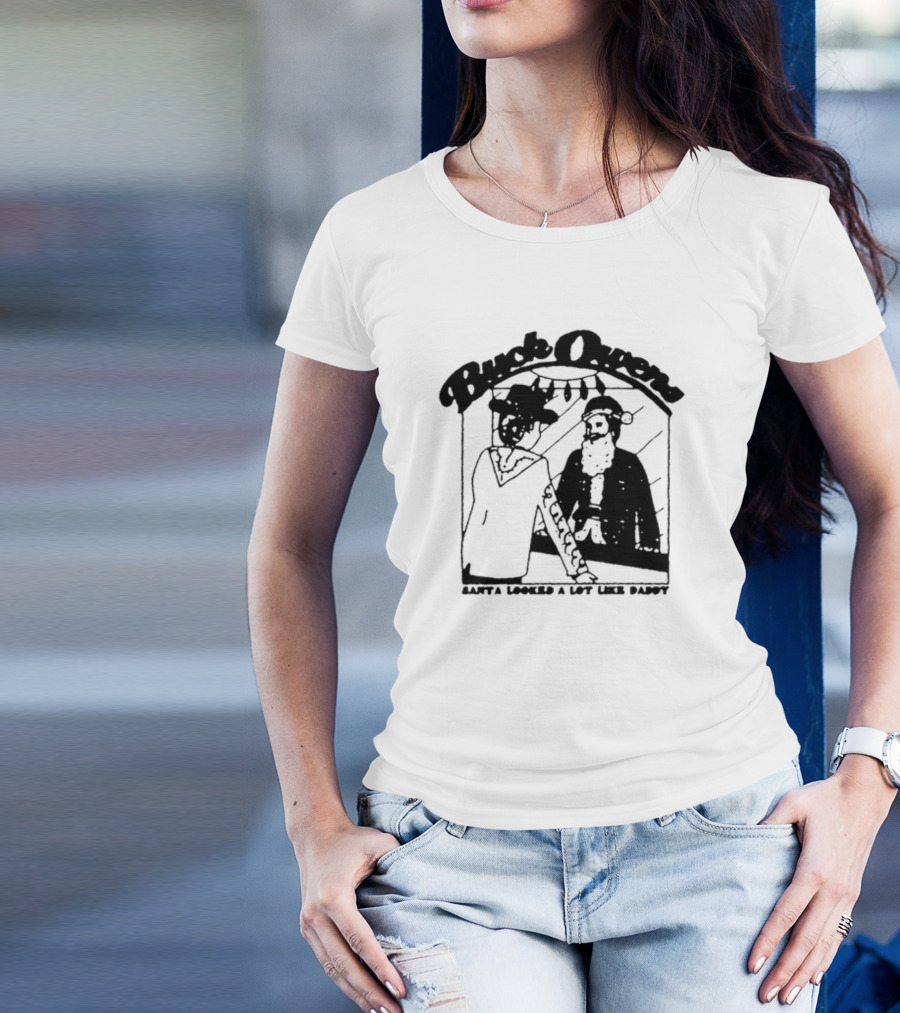 Buck Owens Santa Looked A Lot Like Daddy Christmas Mirror Reflection T-Shirt