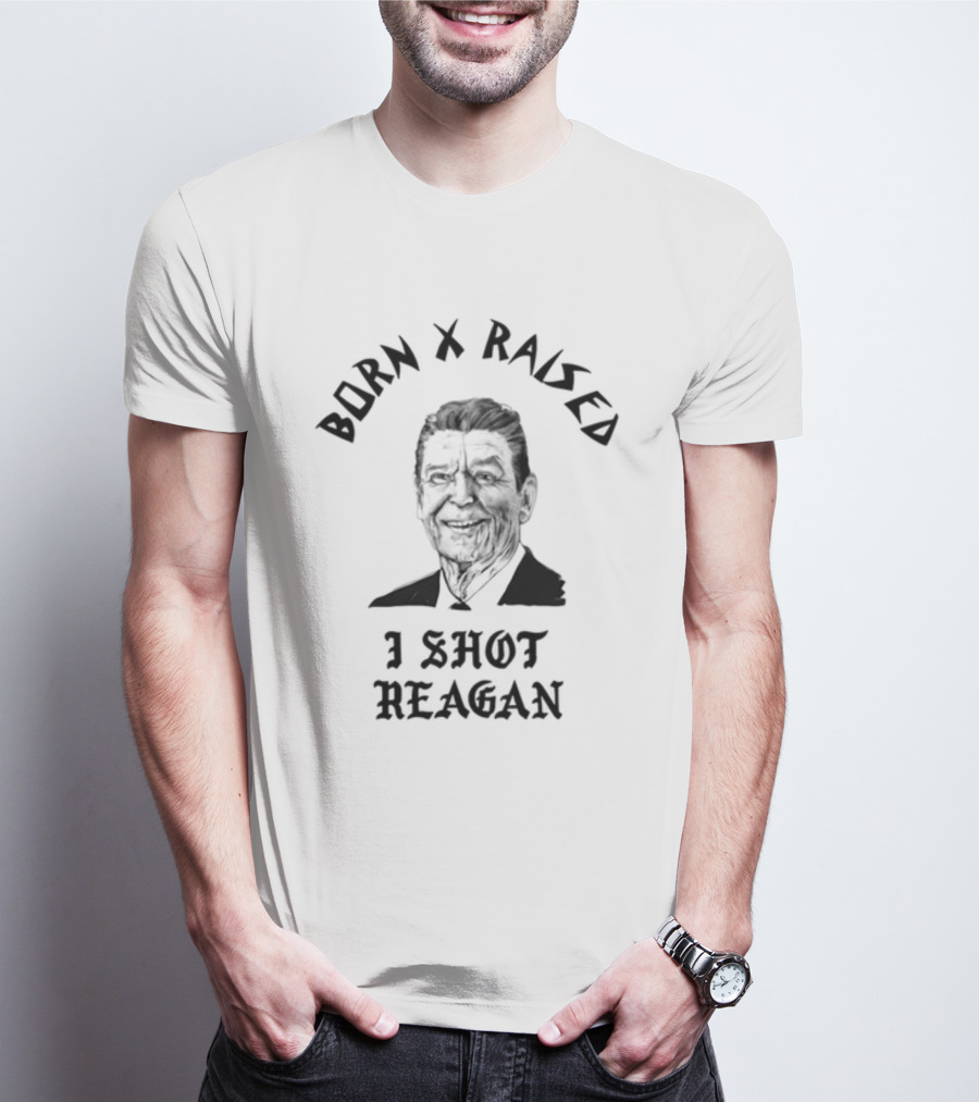 Born X Raised I Shot Reagan T-Shirt