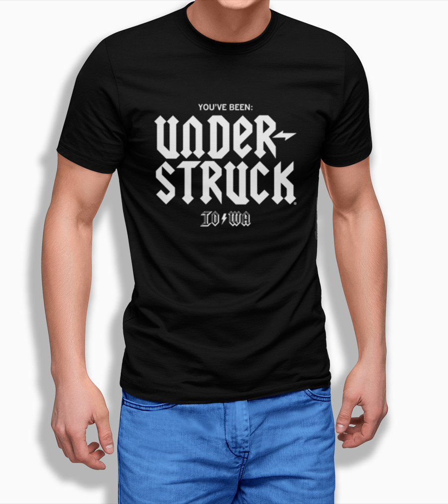 You've Been Under Struck Iowa Lightning Bolt Font T-Shirt