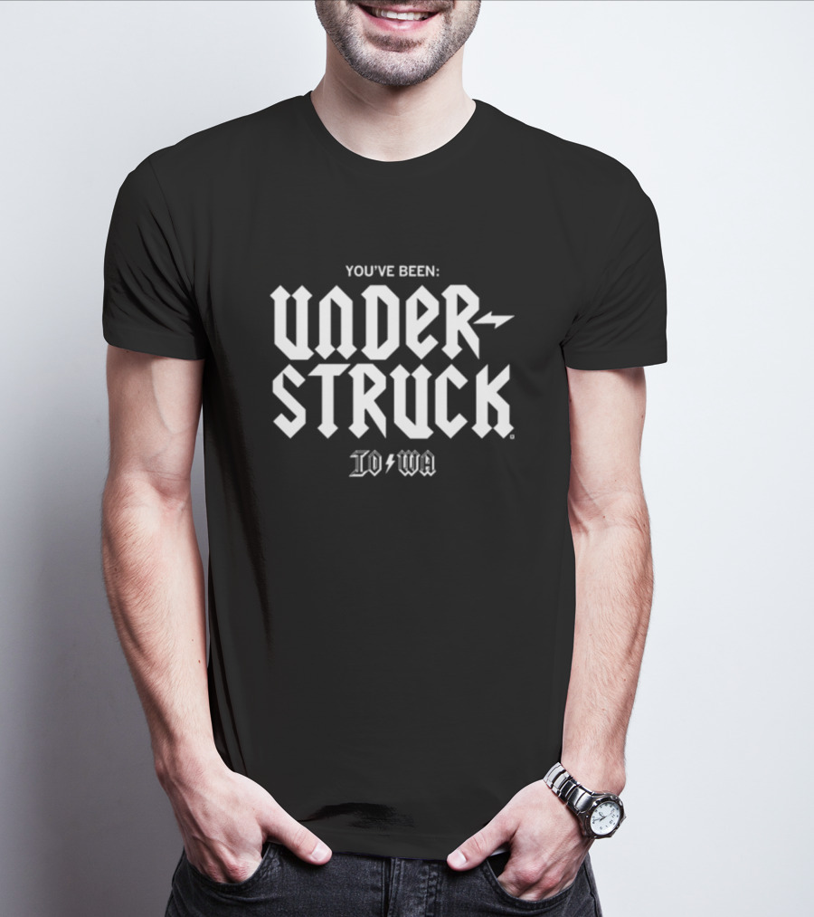 You've Been Under Struck Iowa Lightning Bolt Font T-Shirt
