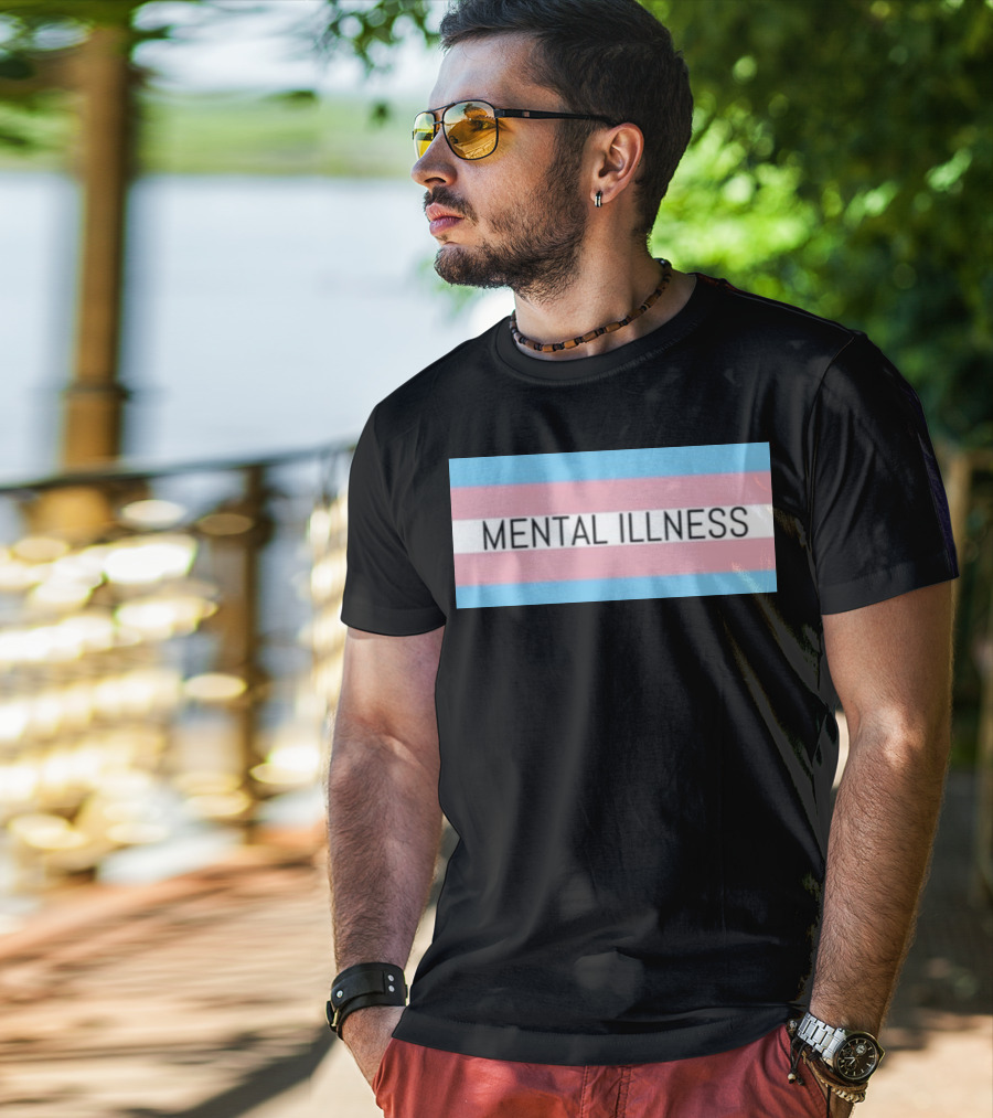 Mental Illness Text On Transgender Pride Flag Background T-Shirt