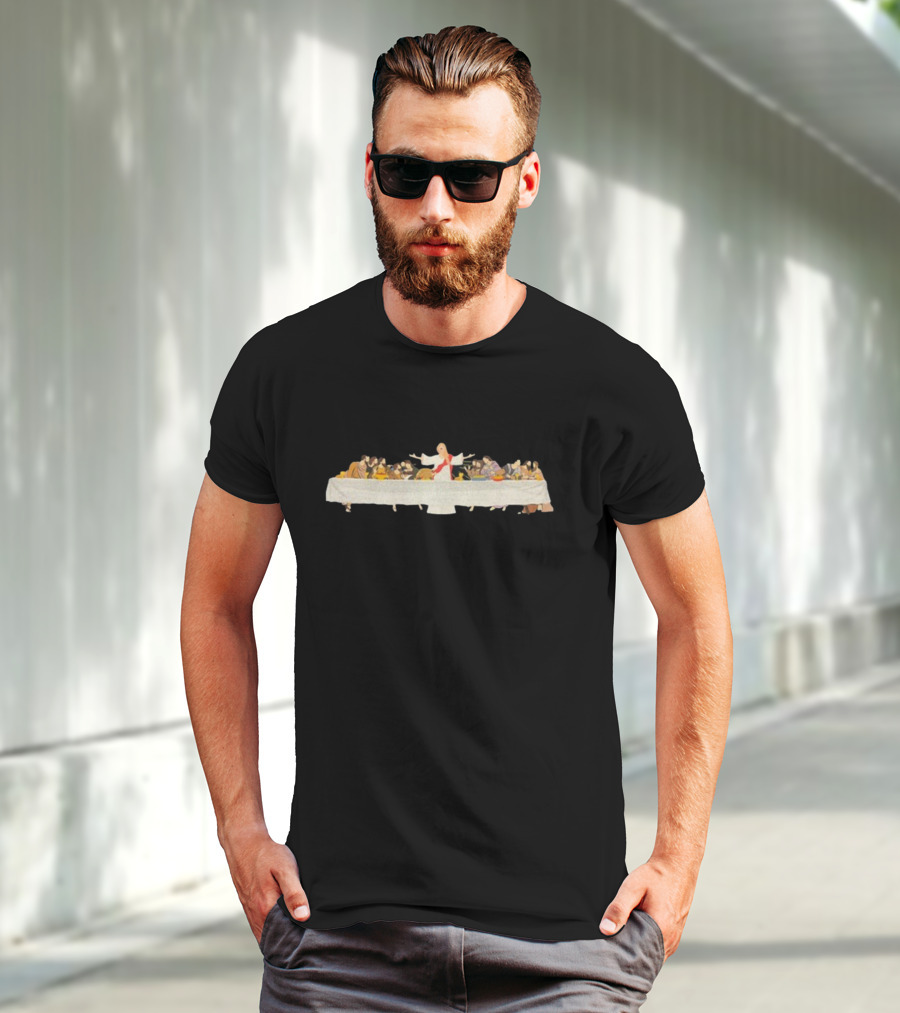 And At Every Table I'll Save You A Seat Last Supper T-Shirt