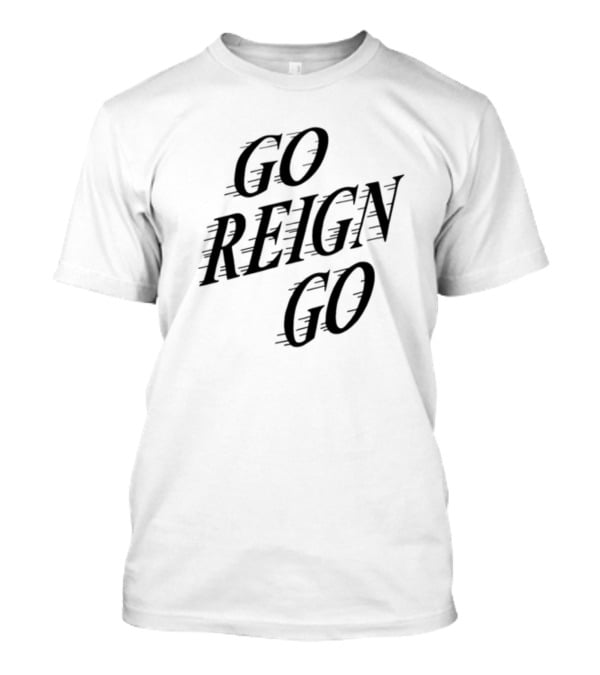 Go Reign Go Bold Athletic Spirit T-Shirt