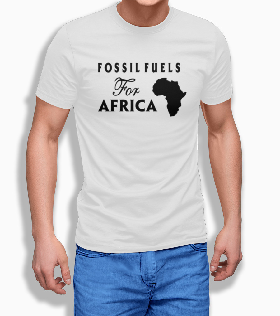 Jusper Machogu Fossil Fuels For Africa Africa T-Shirt