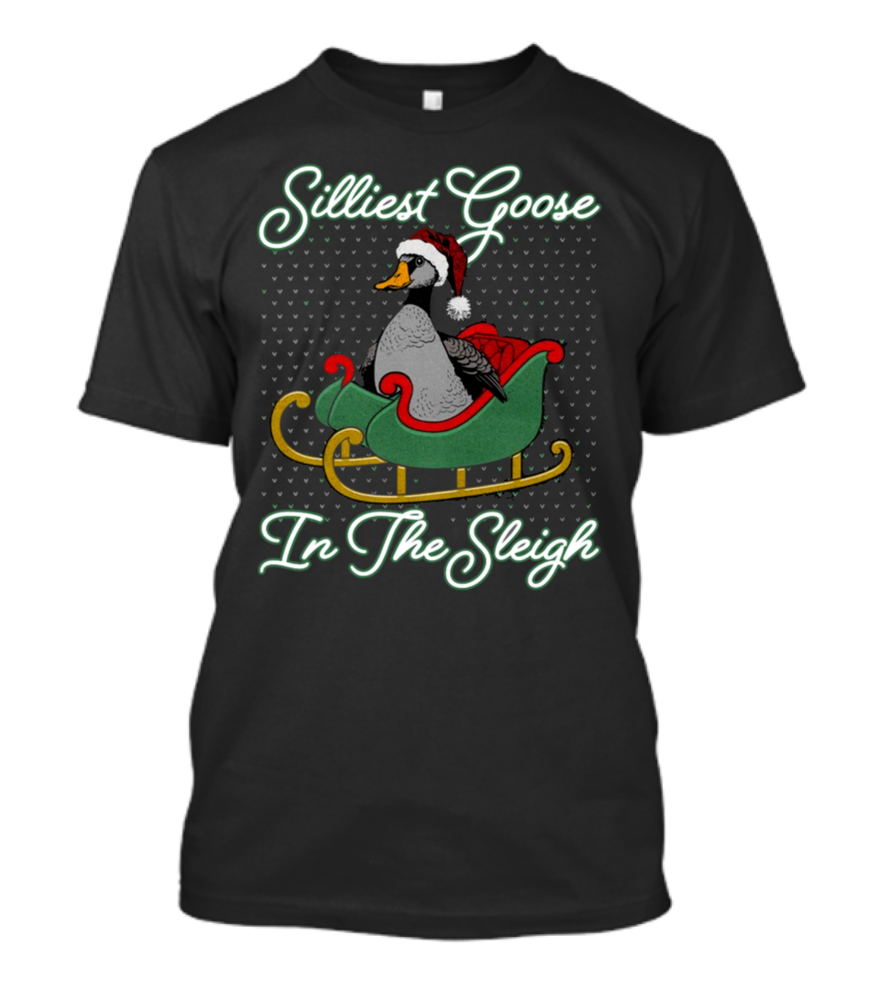 Silliest Goose In Santa Hat In The Snowy Sleigh T-Shirt