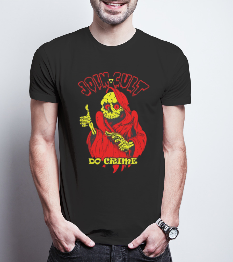 Join Cult Do Crime Grim Reaper Skeleton With Gun T-Shirt