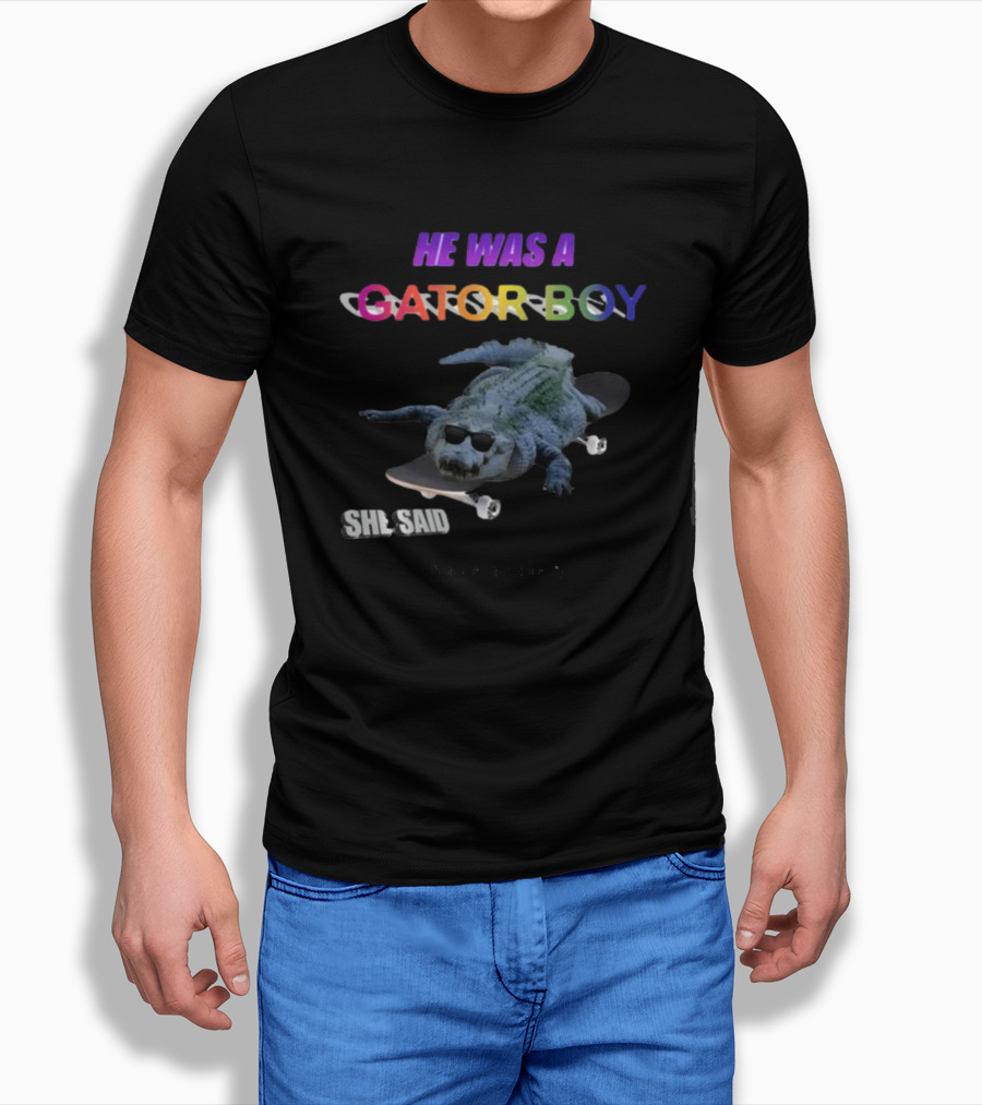 He Was A Gator Boy She Said I Have Anxiety Skateboarding Alligator Sunglasses T-Shirt