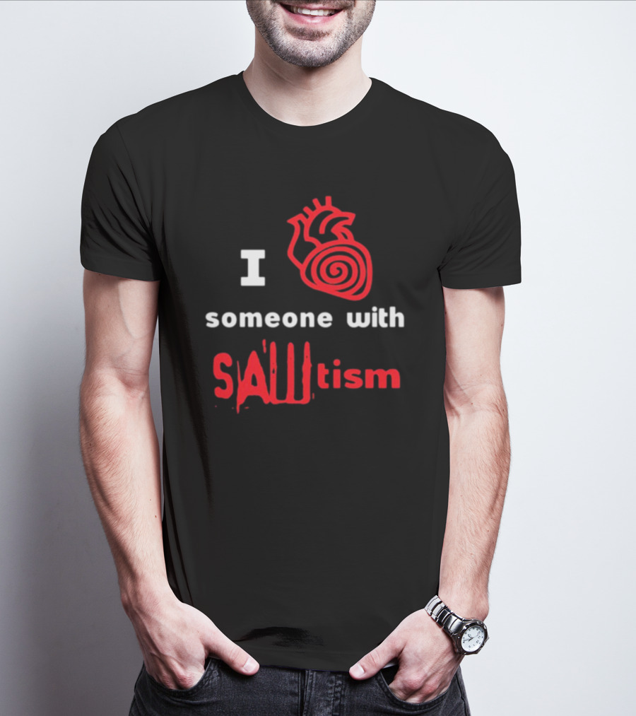 I Heart Someone With Sawtism Red Heart T-Shirt