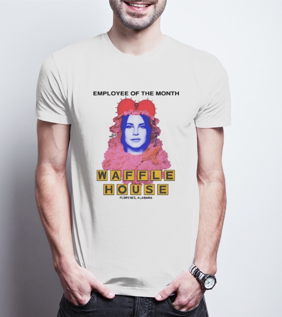 Employee Of The Month Waffle House Lana Del Waitress Buggirl200 T-Shirt
