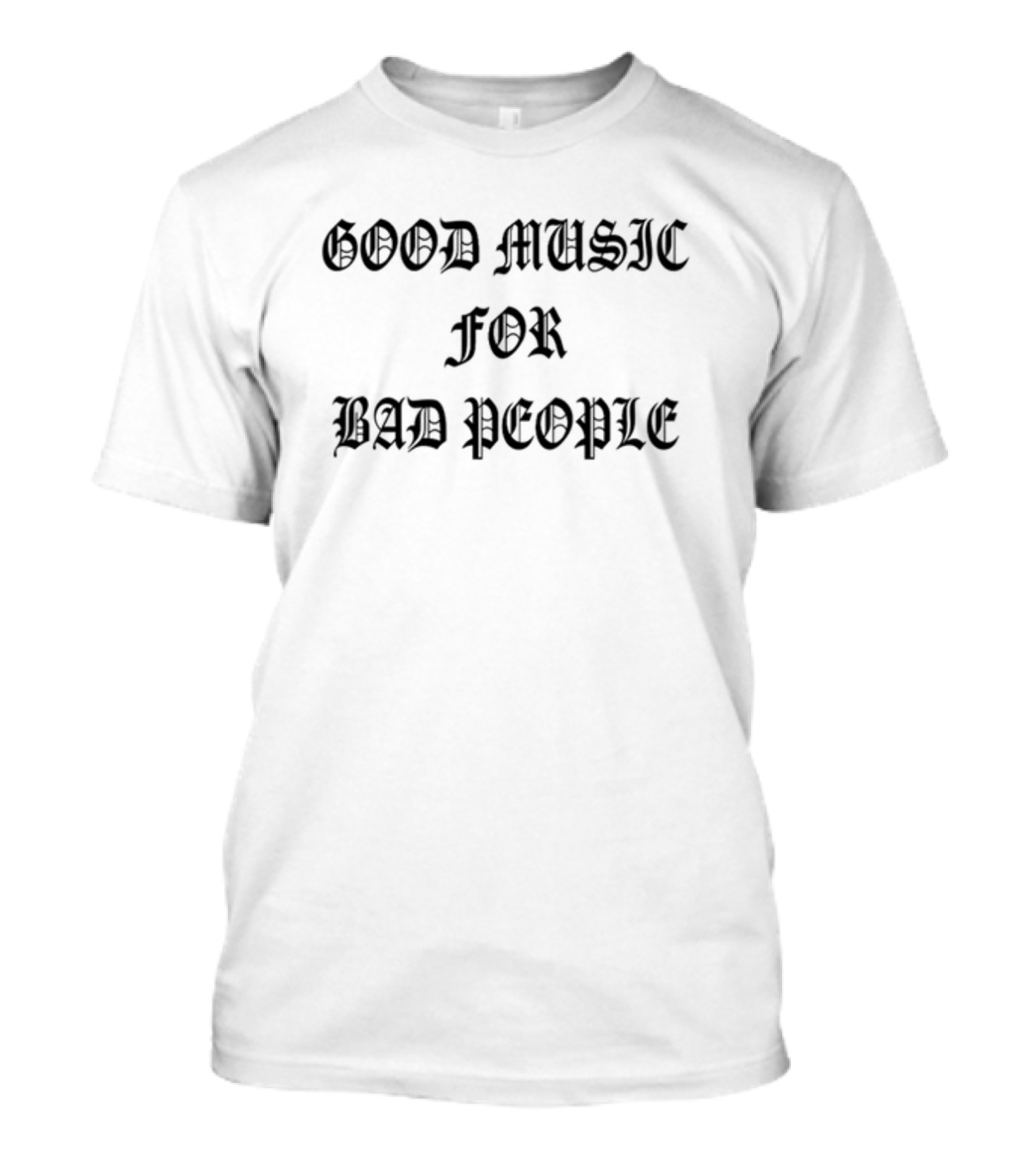 Cloonee Hell Bent Good Music For Bad People T-Shirt