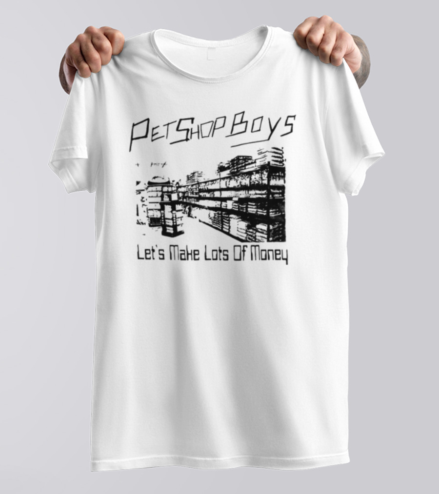 Pet Shop Boys Let's Make Lots Of Money T-Shirt